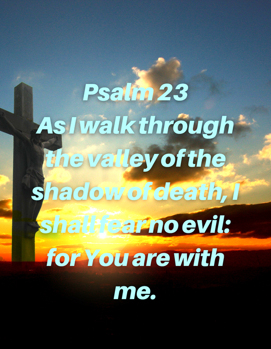 Crucifixion scene and Psalm 23